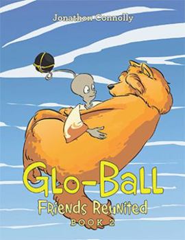 Paperback Glo-Ball: Book 2 Book