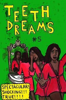 Paperback Teeth Dreams Magazine Vol. 5 Book