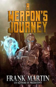 Paperback A Weapon's Journey Book