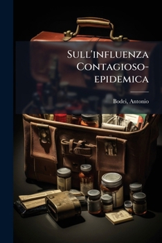 Paperback Sull'influenza Contagioso-epidemica: Nuove Ricerche [Italian] Book