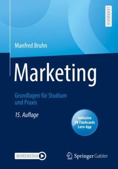 Paperback Marketing: Grundlagen für Studium und Praxis (German Edition) [German] Book