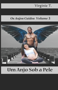 Paperback Um Anjo Sob a Pele [Portuguese] Book