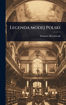 Hardcover Legenda modej Polski [Polish] Book