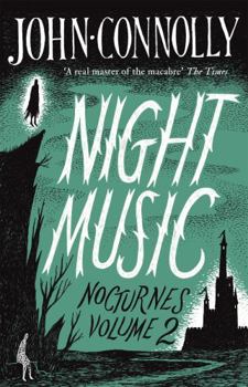 Nocturnes 2 - Book #2 of the Nocturnes