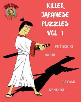 Paperback Killer Japanese Puzzles Vol. 1 Book