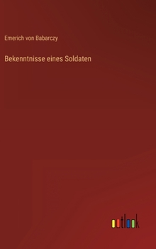 Hardcover Bekenntnisse eines Soldaten [German] Book