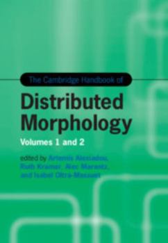 Misc. The Cambridge Handbook of Distributed Morphology 2 Volume Set Hardback Book