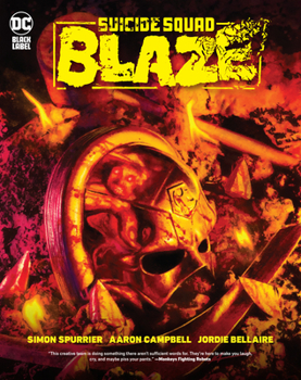 Hardcover Suicide Squad: Blaze Book