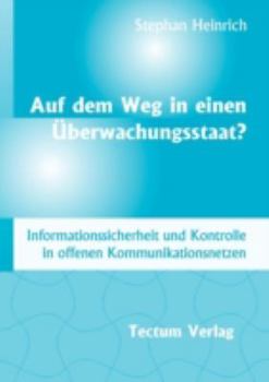 Paperback Auf dem Weg in einen ?berwachungsstaat? [German] Book