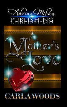 Paperback A Mother's Love Book