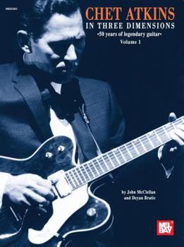 Paperback Chet Atkins in Three Dimensions Book