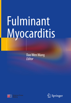 Hardcover Fulminant Myocarditis Book