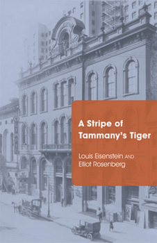 Paperback A Stripe of Tammany's Tiger Book