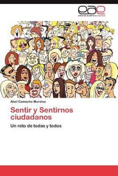 Paperback Sentir y Sentirnos Ciudadanos [Spanish] Book