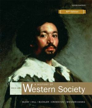 Hardcover A History of Western Society Since 1300 for Advanced Placement* Book