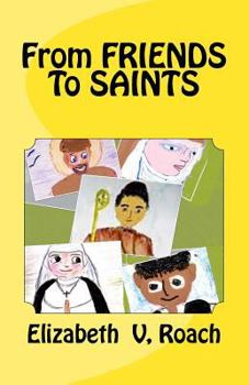 Paperback From FRIENDS To SAINTS Book