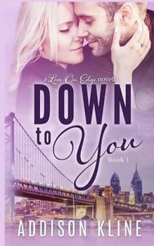 Paperback Down To You Book