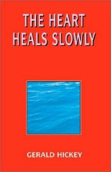 Paperback The Heart Heals Slowly Book