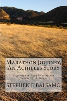 Paperback Marathon Journey, An Achilles Story Book