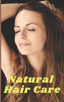 Paperback Natural Hair Care: Hair Care Guide Book