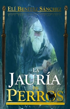 Paperback La Jauria De Perros [Spanish] Book