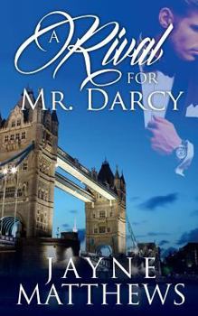 Paperback A Rival for Mr. Darcy Book