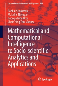 Paperback Mathematical and Computational Intelligence to Socio-Scientific Analytics and Applications Book