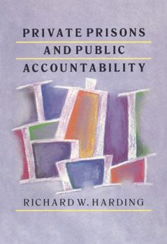 Paperback Private Prisons and Public Accountability Book