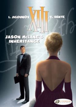 Jason McLane's Inheritance - Book #24 of the XIII