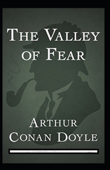 Paperback The Valley of Fear Annotated Book