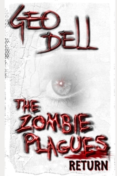 Paperback The Zombie Plagues: Return Book