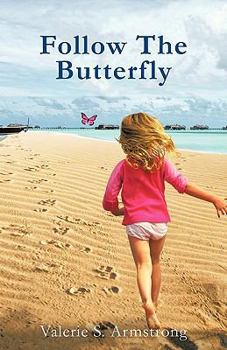 Paperback Follow the Butterfly Book