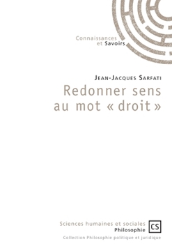 Paperback Redonner sens au mot « droit » [French] Book