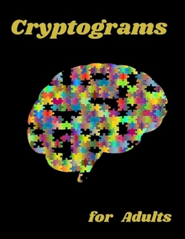 Paperback Cryptograms for adults: Amazing challenging cryptograms random facts for adults! Book