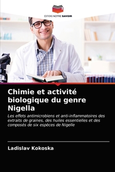 Paperback Chimie et activité biologique du genre Nigella [French] Book