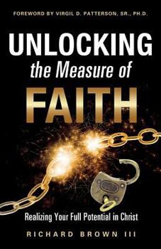 Paperback Unlocking the Measure of Faith Book