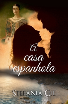 Paperback A casa espanhola: Romance e mistério [Portuguese] Book