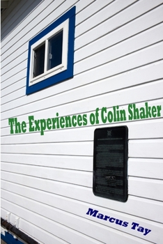 Paperback The Experiences of Colin Shaker Book