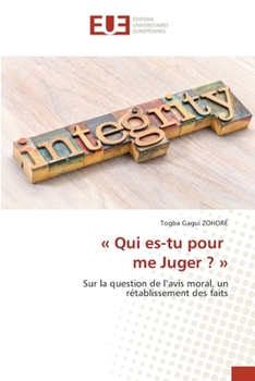 Paperback Qui es-tu pour me Juger ? [French] Book