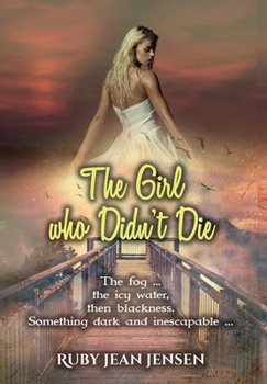 Hardcover The Girl Who Didn't Die Book
