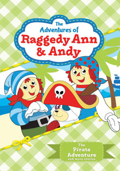 The Adventures of Raggedy Ann & Andy: The Pirate Adventure