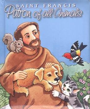 Hardcover Saint Francis Patron of All Animals Book