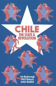 Paperback Chile: The State and Revolution Book