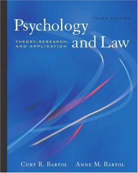 Hardcover Psychology and Law: Theory, Research, and Application (with Infotrac ) [With Infotrac] Book