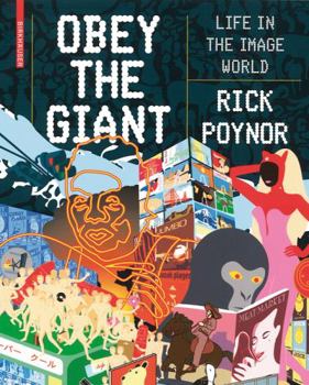 Perfect Paperback Obey the Giant: Life in the Image World Book