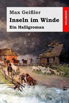 Paperback Inseln im Winde: Ein Halligroman [German] Book