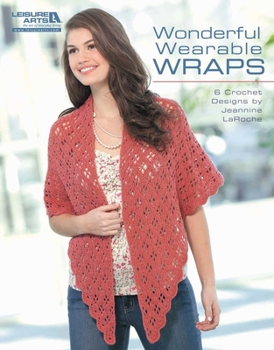 Paperback Wonderful Wearable Wraps: 6 Crochet Designs Book
