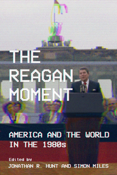 Paperback The Reagan Moment Book