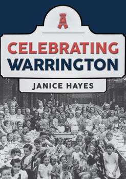 Paperback Celebrating Warrington Book