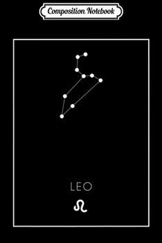 Paperback Composition Notebook: Leo Constellation Zodiac Sign Premium Journal/Notebook Blank Lined Ruled 6x9 100 Pages Book